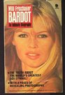 BARDOT AN INTIMATE BIOGRAPHY