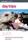 Day Trips from Sacramento 2nd