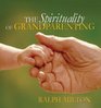 The Spirituality of Grandparenting