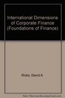 International Dimensions of Corporate Finance