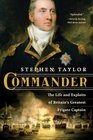Commander The Life and Exploits of Britain's Greatest Frigate Captain