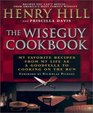 Wise Guy Cookbook The  My Favorite Recipes From My Life as a Goodfella to Cooking on the Run