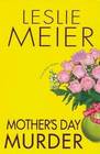 Mother's Day Murder (Lucy Stone, Bk 15)