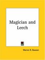 Magician and Leech