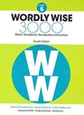 Wordly Wise 3000 Book 6 Direct Academic Vocabulary Instruction