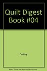 The Quilt Digest, Vol. 4