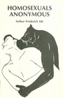 Homosexuals Anonymous: A Psychoanalytic and Theological Analysis of Colin Cook and His Cure for Homosexuality
