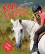 Kids Riding with Confidence Fun Beginner Lessons to Build Trusting Safe Partnerships with Horses