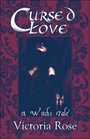 Cursed Love A Witch's Tale
