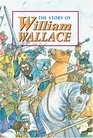 Story of William Wallace