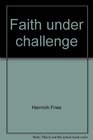 Faith under challenge