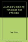Journal Publishing Principles and Practice