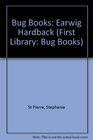 Bug Books Earwig