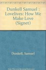 Lovelives How We Make Love