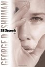 18 Seconds (Sherry Moore, Bk 1)