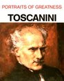 Portraits of Greatness Toscanini