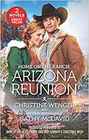 Home on the Ranch Arizona Reunion How to Lasso a Cowboy / Her Cowboy's Christmas Wish