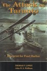 The Attack on Taranto Blueprint for Pearl Harbor