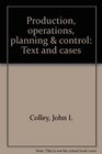 Production operations planning  control Text and cases