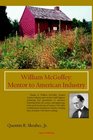 William McGuffey Mentor to American Industry