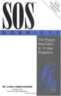 Sos Sobriety The Proven Alternative to 12Step Programs