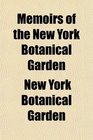 Memoirs of the New York Botanical Garden