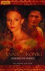 Anna und der Knig Der Roman zum Film