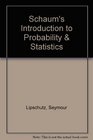 Schaum's Introduction to Probability  Statistics