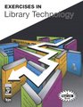 Exercises in Library Technology