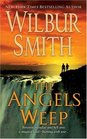 The Angels Weep (Ballantyne Novels)