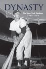 Dynasty The New York Yankees 19491964