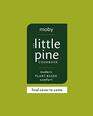 The Little Pine Cookbook Modern PlantBased Comfort