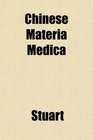 Chinese Materia Medica