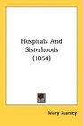 Hospitals And Sisterhoods
