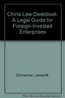 China Law Deskbook A Legal Guide for ForeignInvested Enterprises