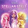 Star Darlings Stellar Style Create Your Own Unique Starland Hair and Accessories