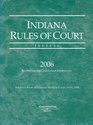 Indiana Rules of Court
