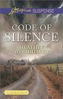 Code of Silence (Love Inspired Suspense, No 528) (Larger Print)
