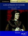 Lancastrians to Tudors  England 14501509