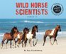 Wild Horse Scientists