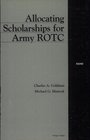 Allocating Scholarships for Army Rotc