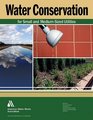 Water Conservation for Small and MediumSized Utilities