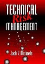 Technical Risk Management