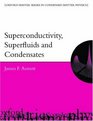 Superconductivity Superfluids and Condensates