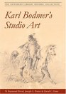 Karl Bodmer's Studio Art THE NEWBERRY LIBRARY BODMER COLLECTION