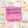 Operation Beautiful for Best Friends