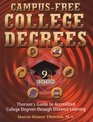 Campus Free College Degrees: Thorsons Guide to Accredited College Degrees Through Distance Learning (Campus-Free College Degrees)