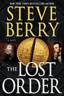 The Lost Order (Cotton Malone, Bk 12) (Large Print)