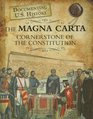 The Magna Carta Cornerstone of the Constitution