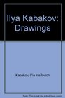 Ilya Kabakov Drawings